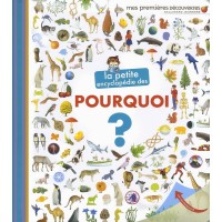 La petite encyclopédie des pourquoi